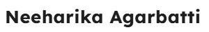 Neeharika Agarbatti
